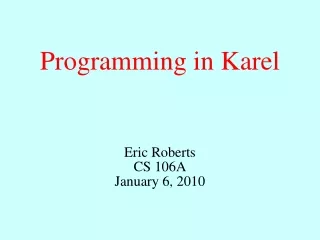 Programming in Karel
