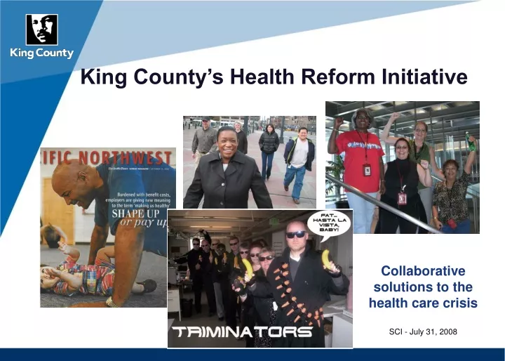 king county s health reform initiative
