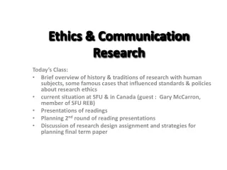Ethics &amp; Communication Research