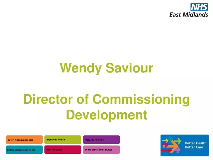wendy saviour director of commissioning development
