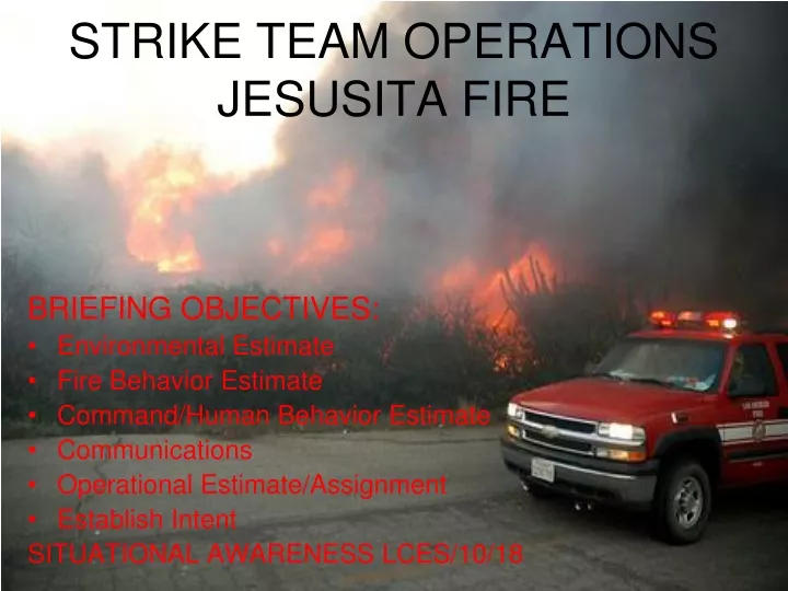 strike team operations jesusita fire