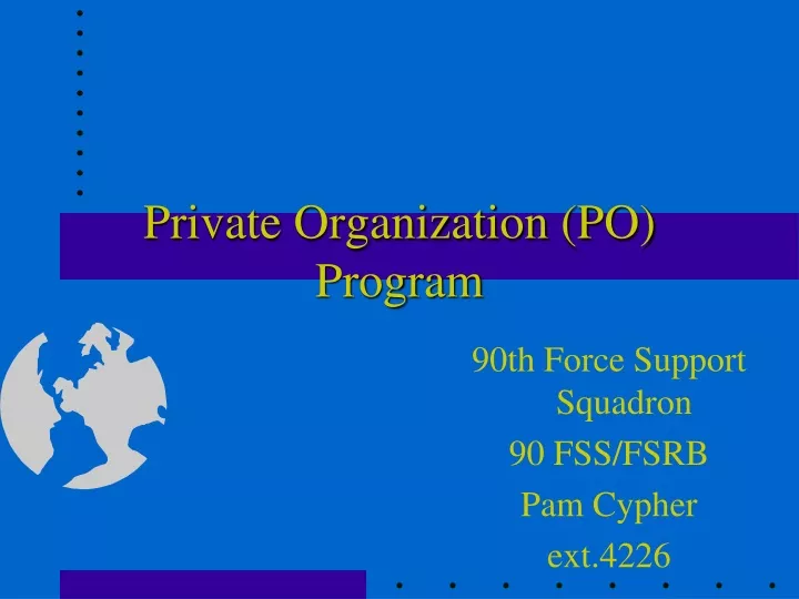 private organization po program