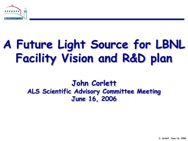 a future light source for lbnl facility vision