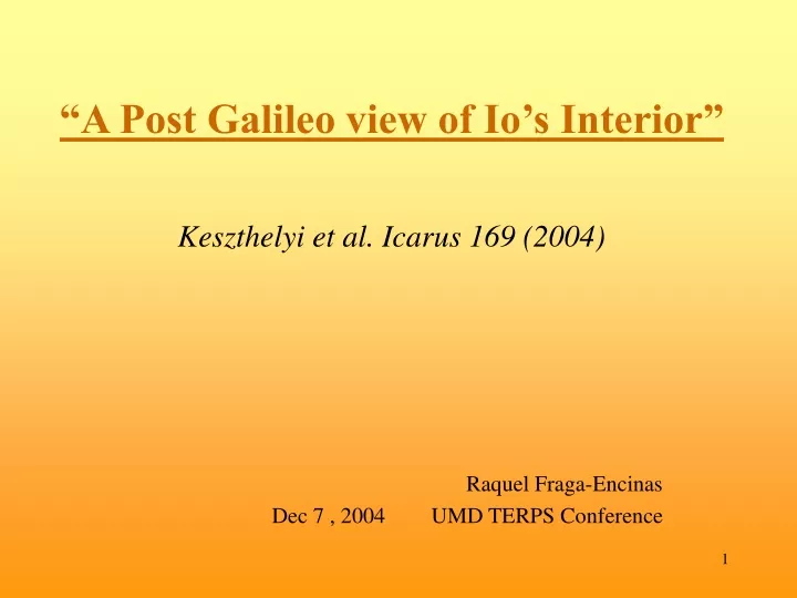 a post galileo view of io s interior