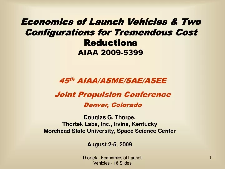 economics of launch vehicles two configurations for tremendous cost reductions aiaa 2009 5399