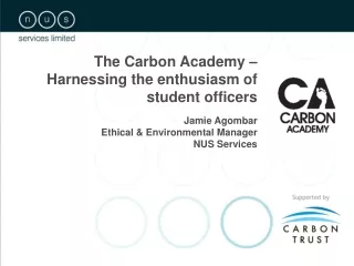 The Carbon Academy – Harnessing the enthusiasm of student officers Jamie Agombar