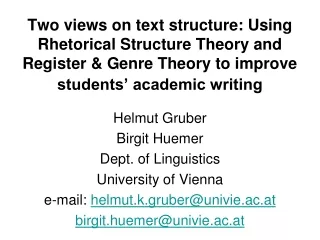 Helmut Gruber Birgit Huemer Dept. of Linguistics University of Vienna