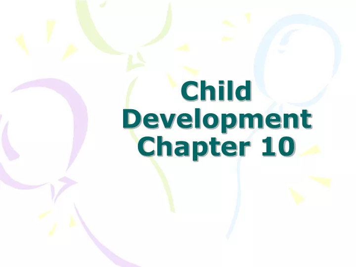 child development chapter 10