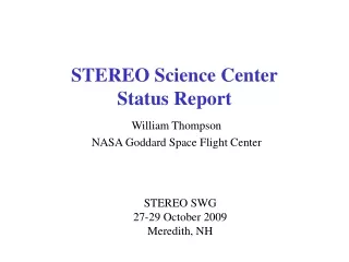 STEREO Science Center Status Report