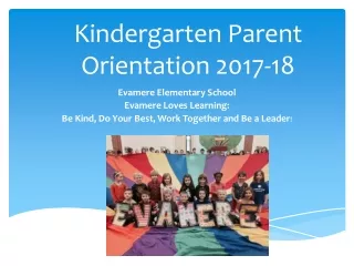 Kindergarten Parent Orientation 2017-18