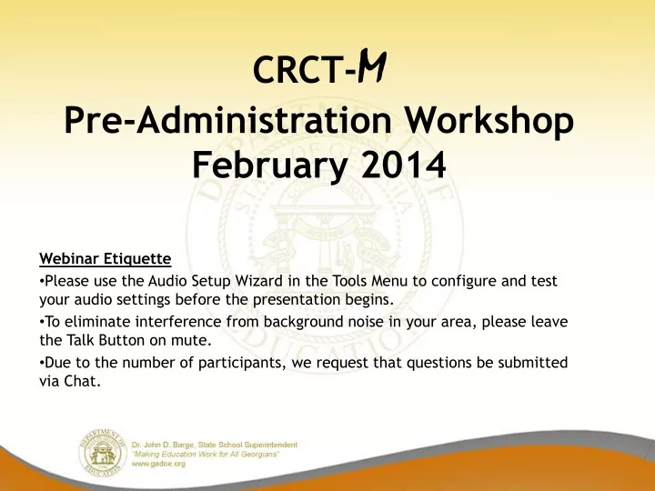 crct m pre administration workshop february 2014