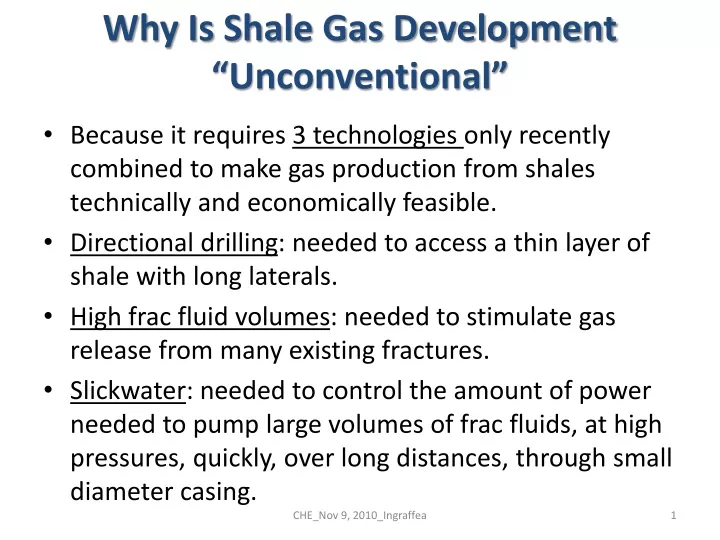 why is shale gas development unconventional