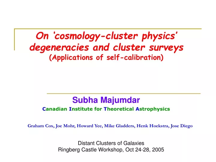 on cosmology cluster physics degeneracies and cluster surveys applications of self calibration