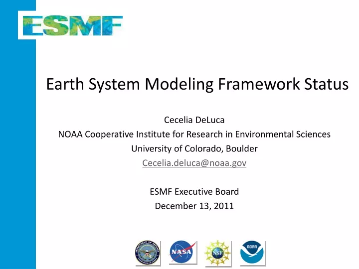 earth system modeling framework status