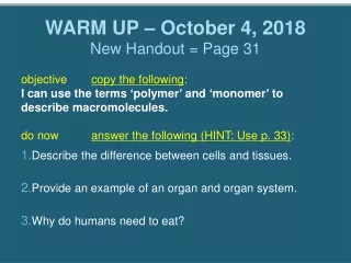 WARM UP – October 4, 2018 New Handout = Page 31