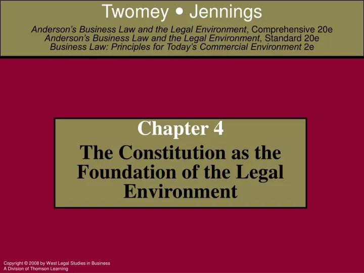 chapter 4 the constitution as the foundation of the legal environment