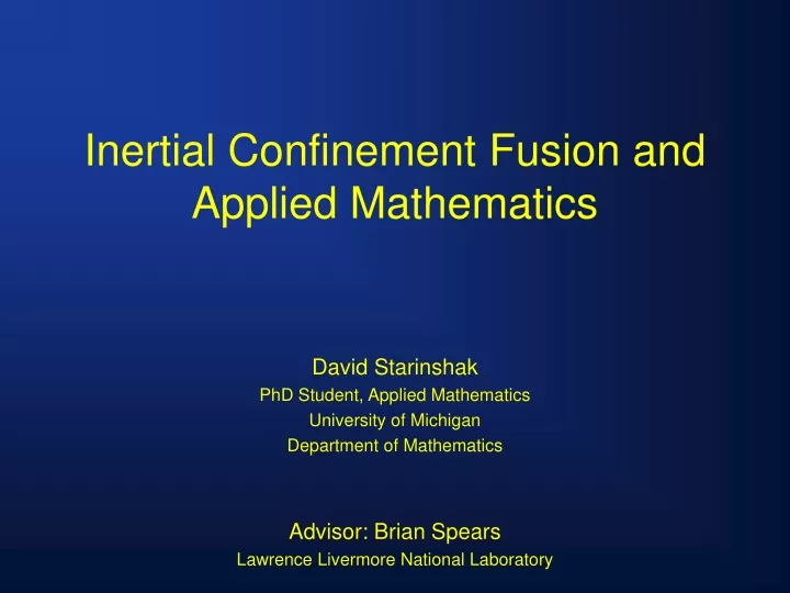 inertial confinement fusion and applied mathematics