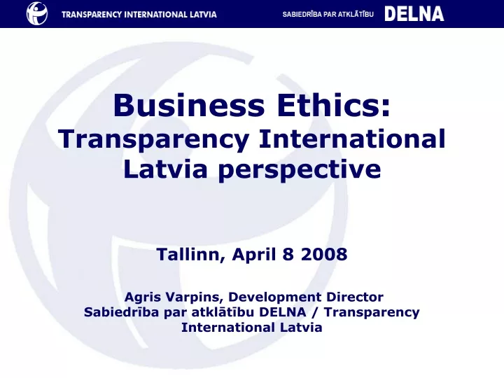 business ethics transparency international latvia