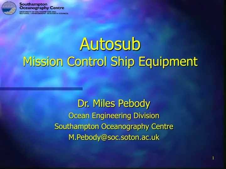 autosub mission control ship equipment