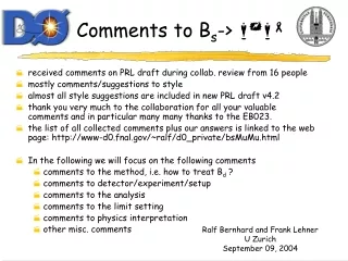 Comments to B s -&gt;  m + m -