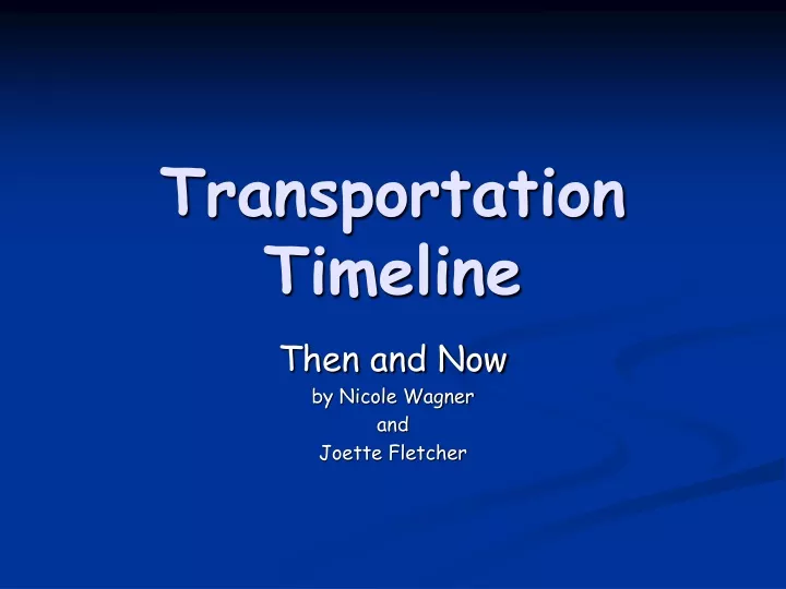 transportation timeline