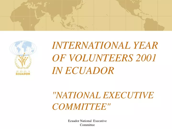 international year of volunteers 2001 in ecuador national executive committee