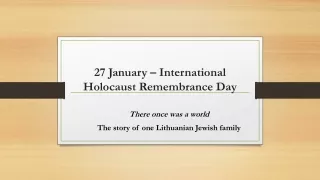 27 January – International Holocaust Remembrance Day