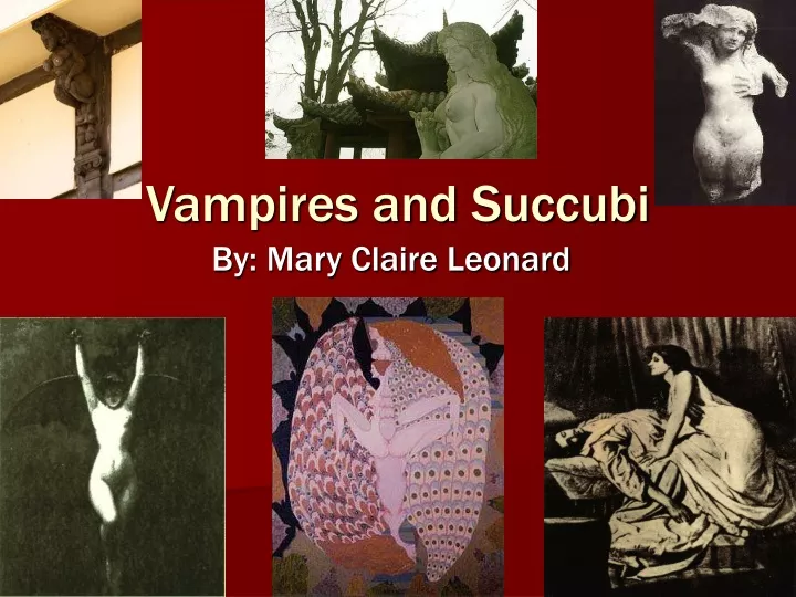 vampires and succubi