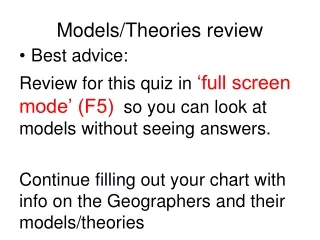 Models/Theories review