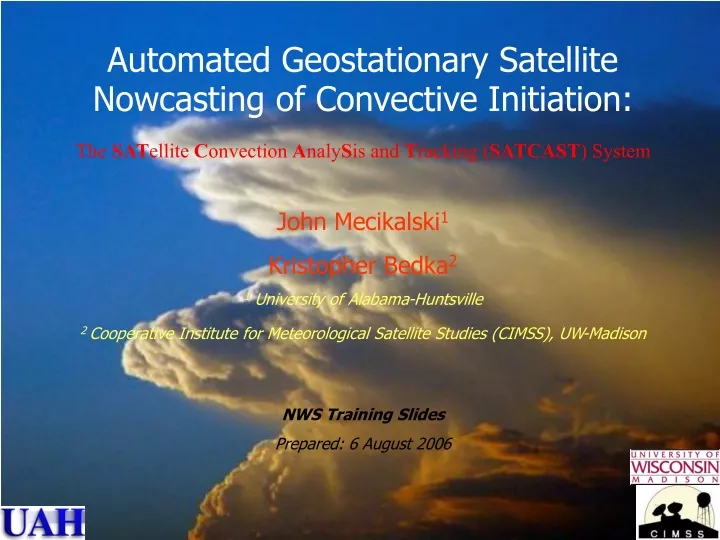 automated geostationary satellite nowcasting