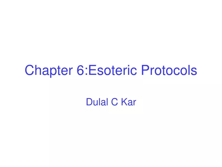 chapter 6 esoteric protocols