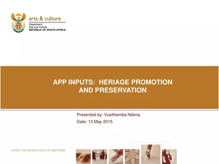 app inputs heriage promotion and preservation