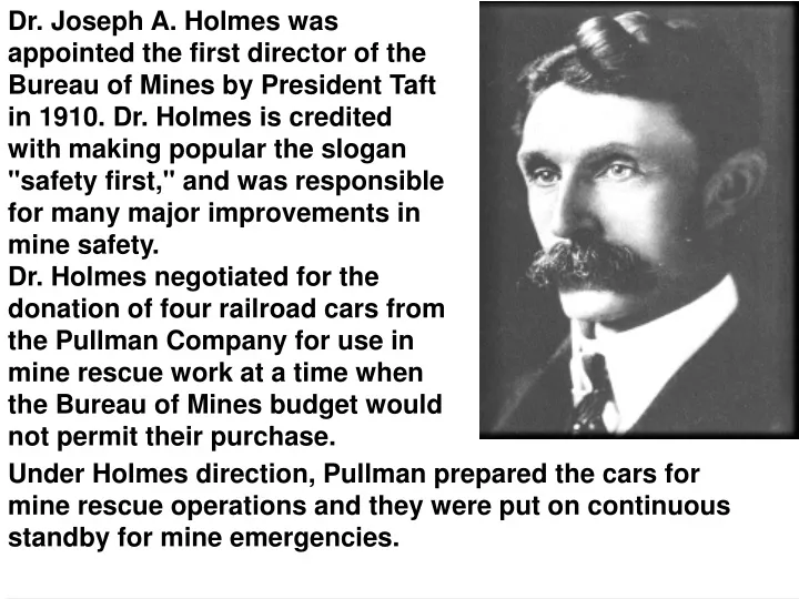 dr joseph a holmes was appointed the first