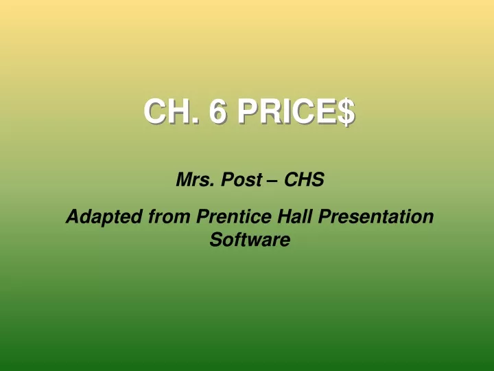 ch 6 price