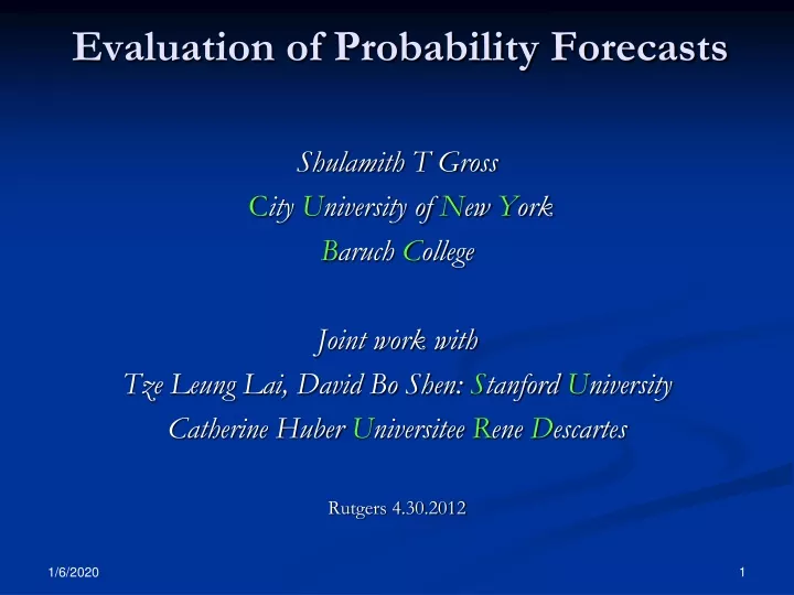 evaluation of probability forecasts