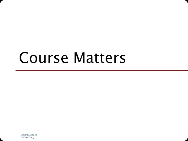 course matters