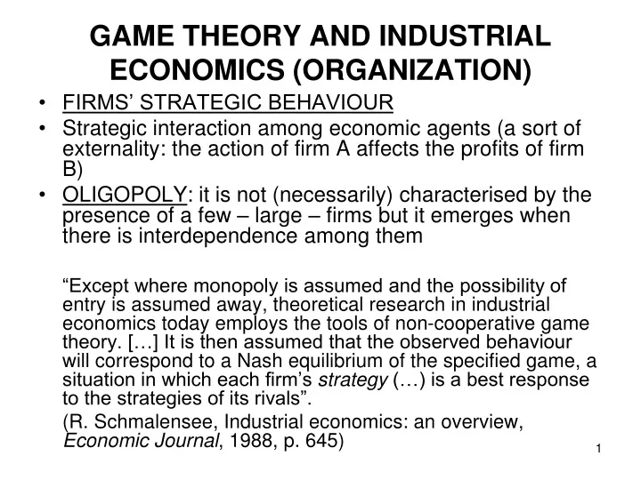 game theory and industrial economics organization
