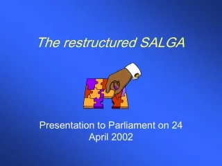 The restructured SALGA