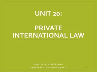 UNIT 20: Private international law