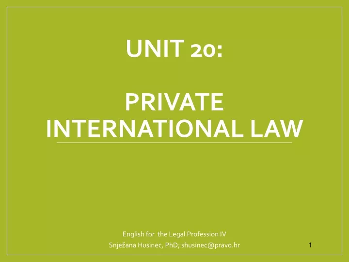 unit 20 private international law