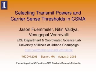 Selecting Transmit Powers and Carrier Sense Thresholds in CSMA