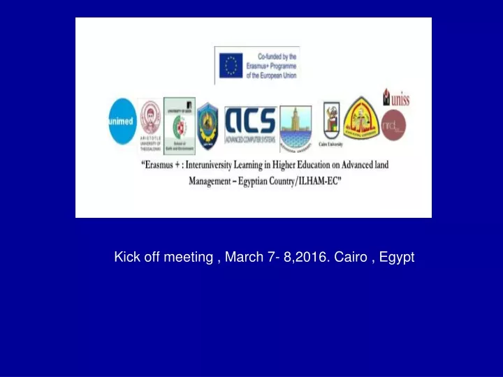 kick off meeting march 7 8 2016 cairo egypt