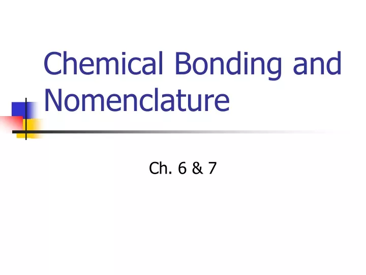 chemical bonding and nomenclature