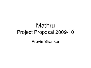 Mathru Project Proposal 2009-10