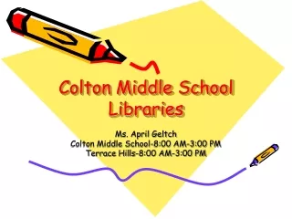Colton Middle School Libraries