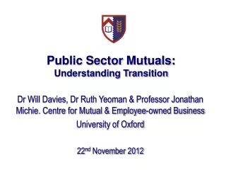 Public Sector  Mutuals : Understanding Transition