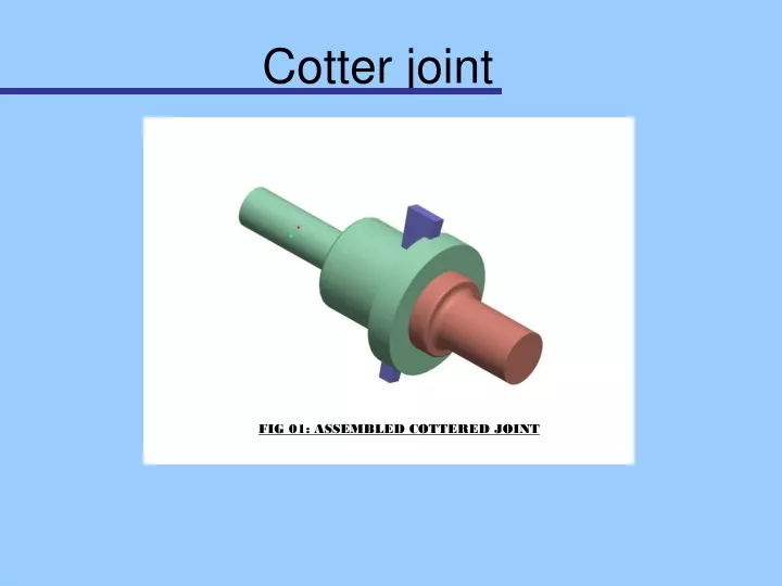 cotter joint