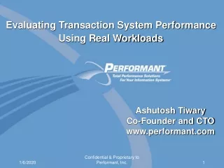Ashutosh Tiwary Co-Founder and CTO performant