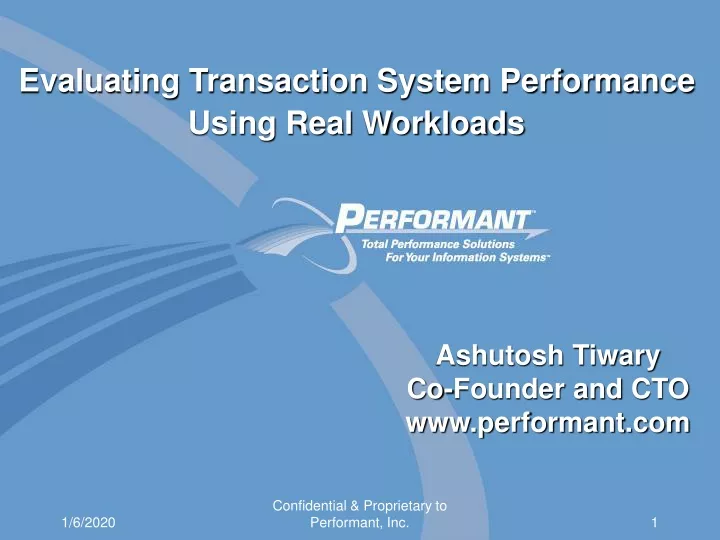 evaluating transaction system performance using