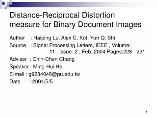Distance-Reciprocal Distortion measure for Binary Document Images